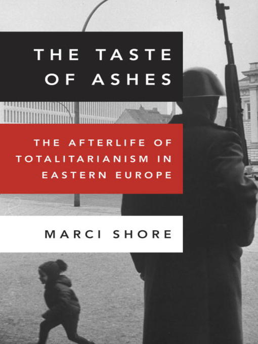Title details for The Taste of Ashes by Marci Shore - Available